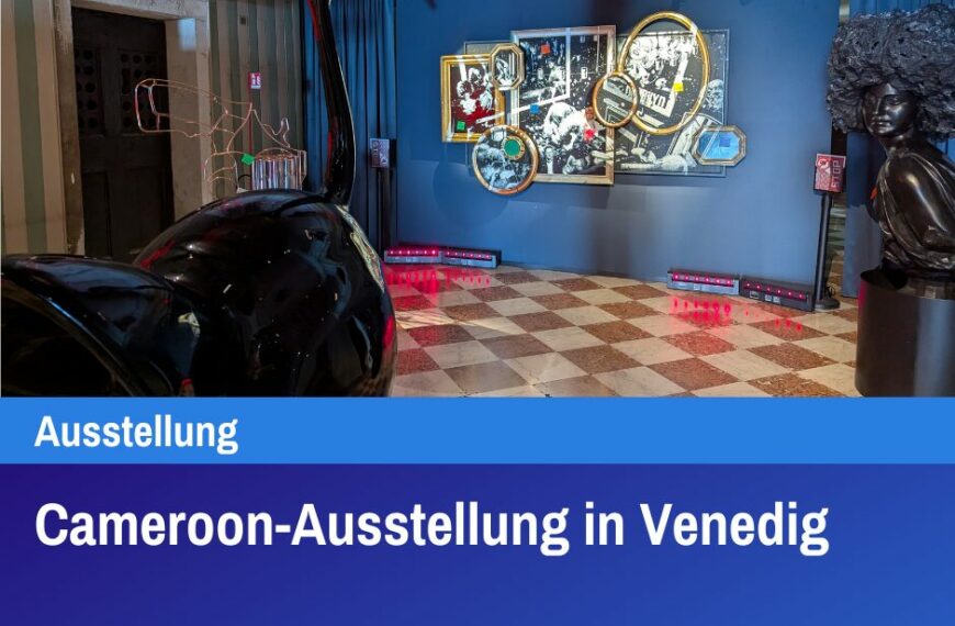 Cameroon-Ausstellung in Venedig